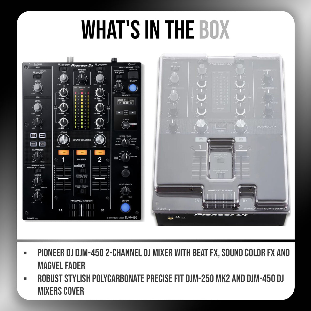Pioneer DJ DJM 450 2 Channel DJ Mixer and Precise Fit Mixers Cover Bundle