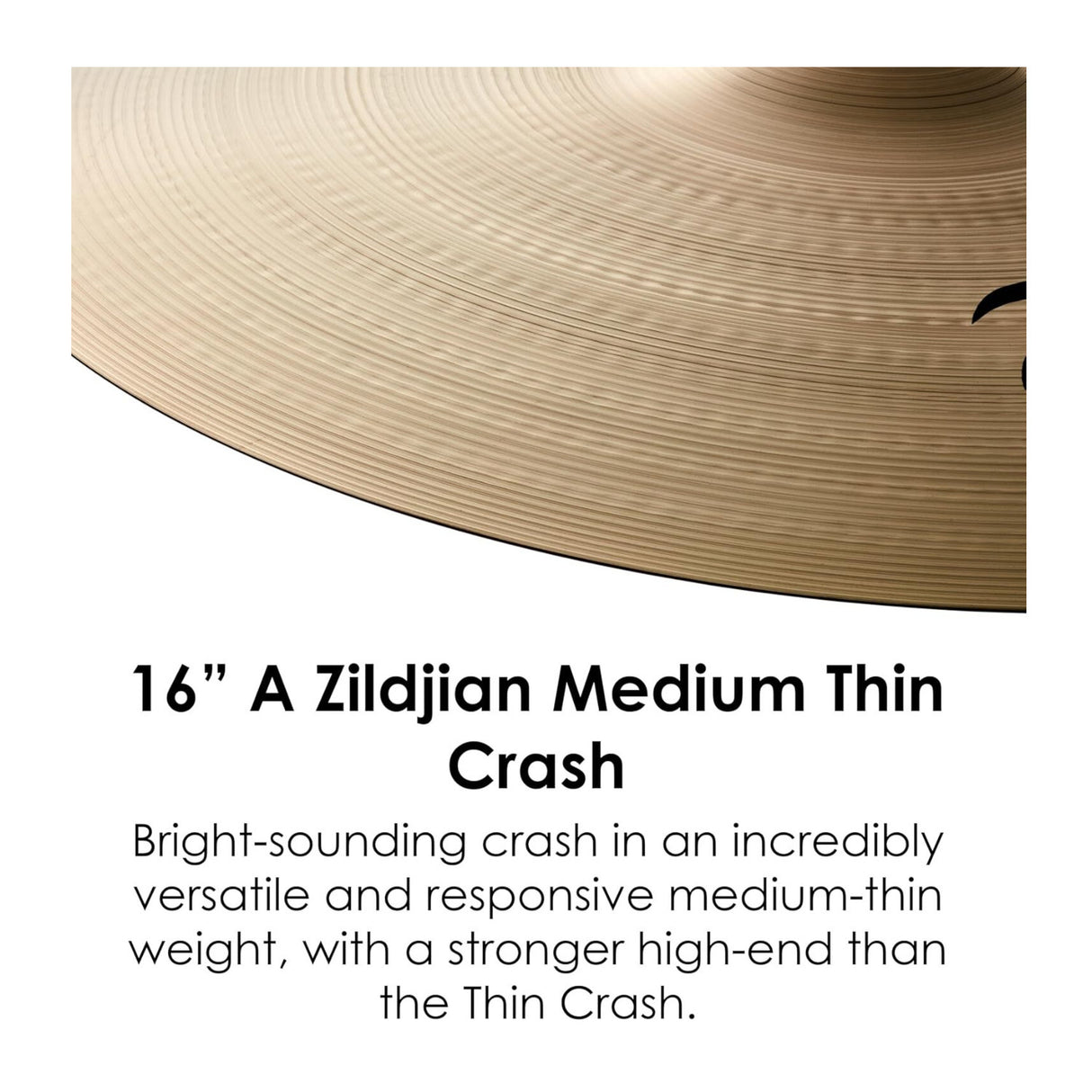 Zildjian Company A Series Medium-Thin Crash Cymbal (16 Inches)