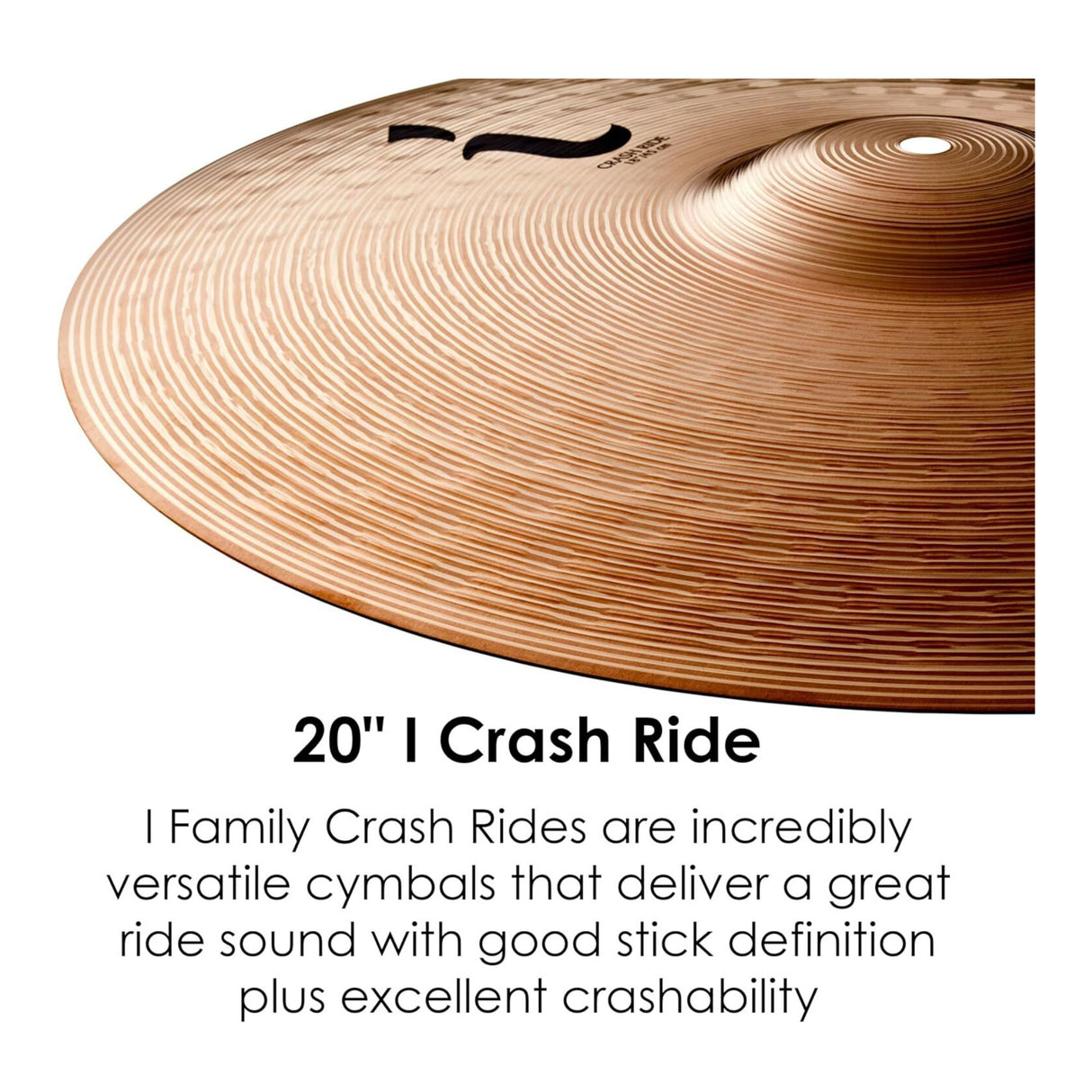 Zildjian I Series 20-inch Crash-Rides Cymbal