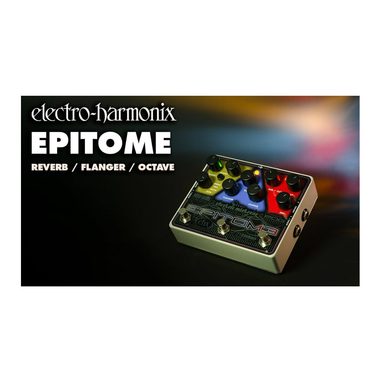 Electro-Harmonix Epitome Multi-effects Pedal with Dedicated Controls