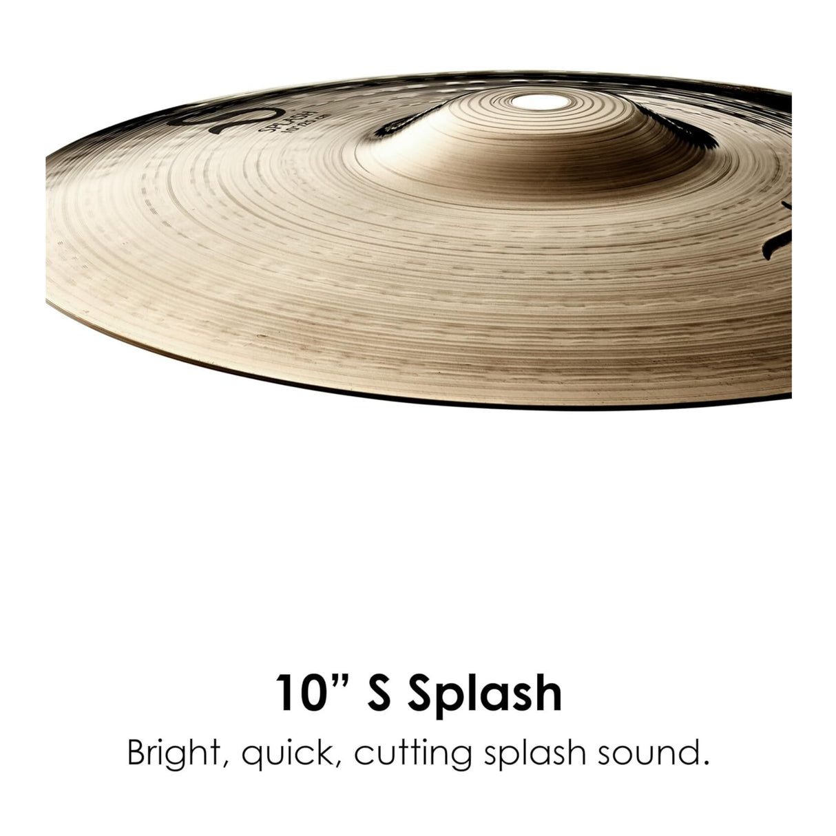 Zildjian S10S S Series Splash Cymbal (10 Inches)