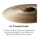 Zildjian K Sweet Crash Cymbal with Thin Weight and Dark Sweet Tone (16 Inch)