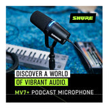 Shure MV7+ XLR and USB Podcast Dynamic Microphone with Stand