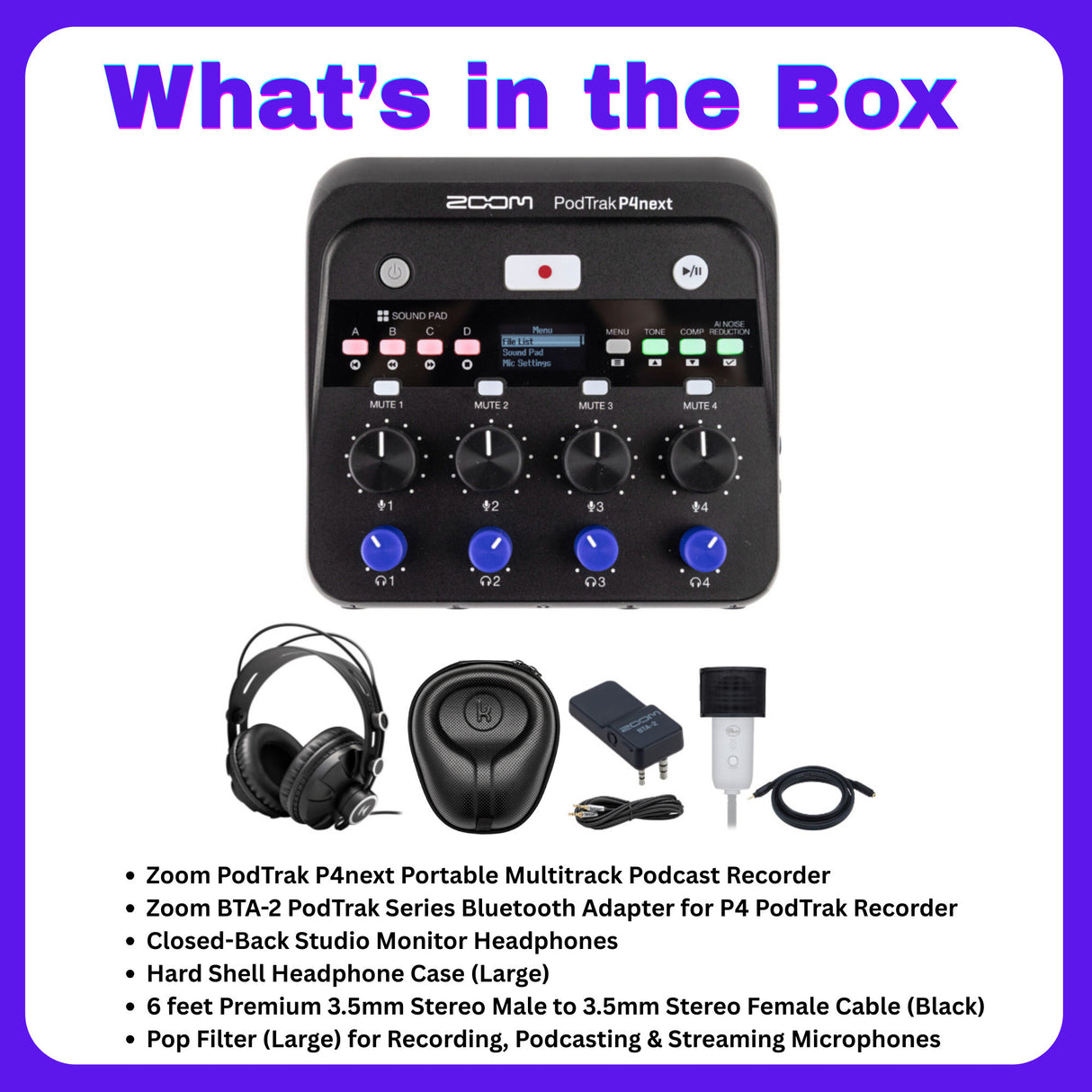 Zoom PodTrak P4next Recorder Bundle with Bluetooth Adapter, Headphones, Pop Filter, Case & Aux Cable